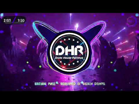 Kritikal Mass - Boulevard Of Broken Dreams - DHR
