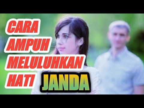 5 cara jitu bikin janda klepek klepek sama kamu #carabikinjandajatuhcinta