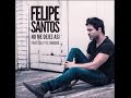 No me dejes asi - Felipe Santos feat. Cali y El ...