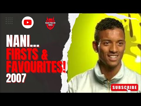 Nani... Firsts and Favourites! 2007
