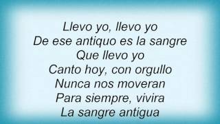 Los Lobos - Sangre Antigua Lyrics