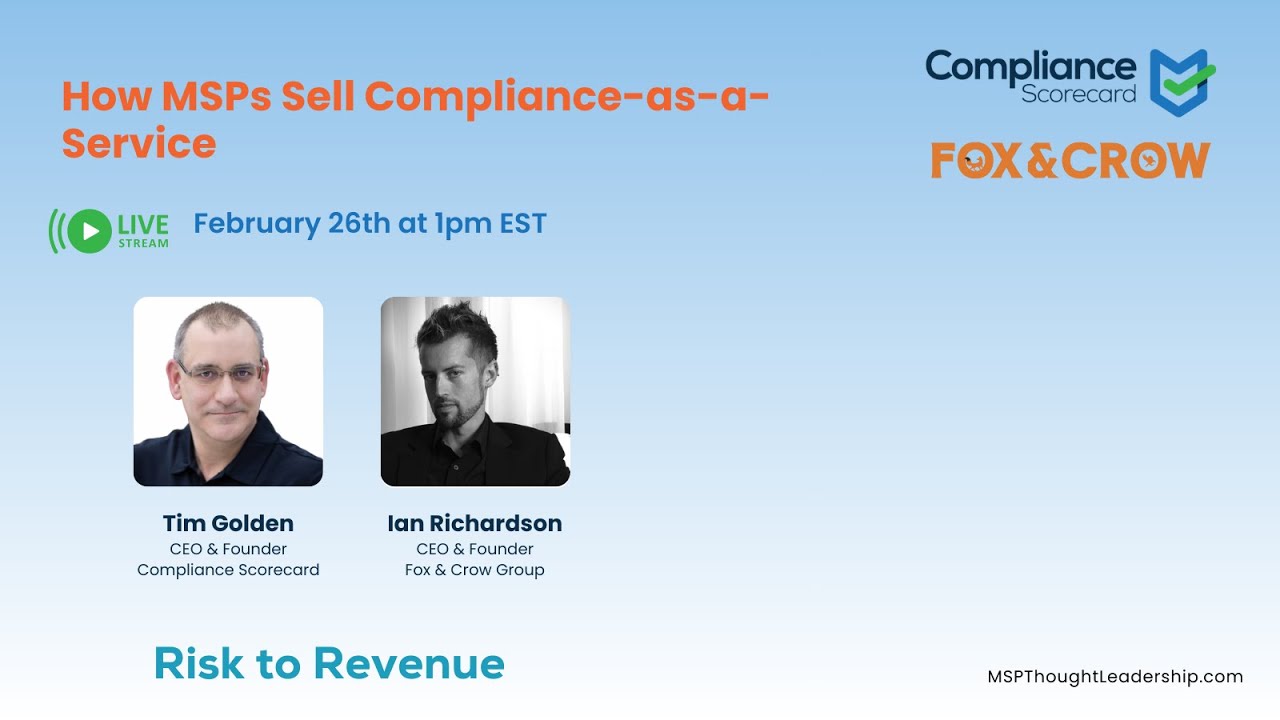 How MSPs Sell Compliance-as-a-Service 2/26/2026