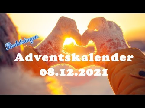 Der Mitsing-Adventskalender am 08.12.2021