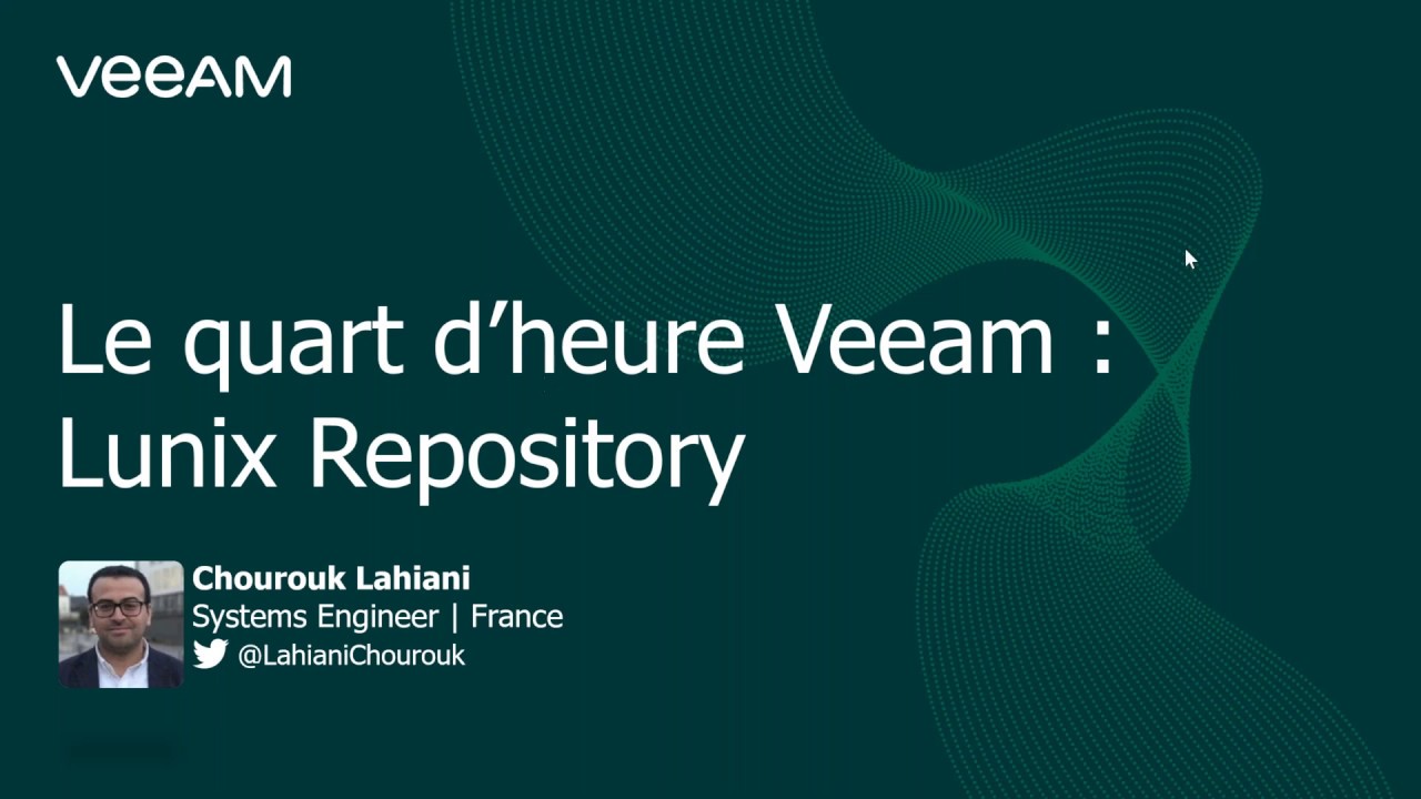 Le quart d’heure Veeam : Linux Repository video