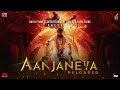 Aanjaneya Reloaded