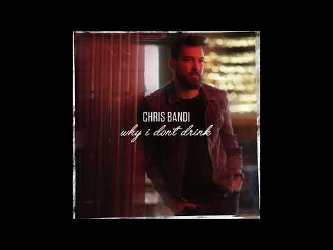 Chris Bandi - Why I Don't Drink [Audio]