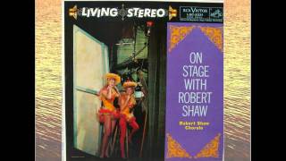 Buckle Down, Winsocki - Robert Shaw Chorale.avi