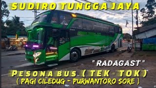 Download lagu SUDIRO TUNGGA JAYA  ' RADAGAST ' || BUS TEK TOK CILEDUG - WONOGIRI - PURWANTORO || JALUR 16 mp3