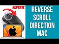 How To Reverse Scroll Wheel Direction On Mac
