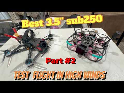 Best 3.5 inch build Sub 250g AlfaRC 150 FPV Drone DJI 04 Pro W/Huma20 For Travel- Flight Test Part 2