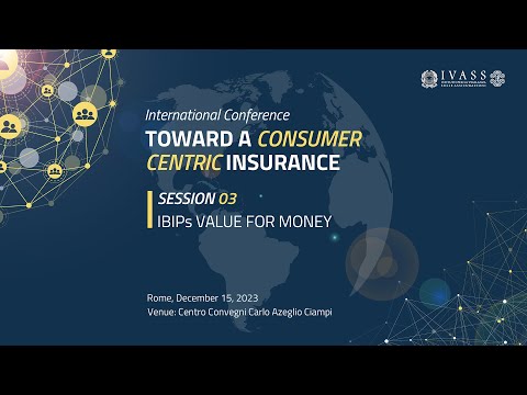 Toward a consumer centric insurance - Session 3