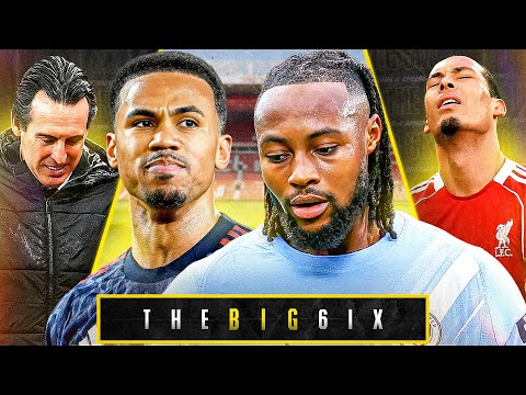 UTD DOMINATE CITY IN THE DERBY! | ARSENAL BLANK AT FOREST! | LIVERPOOL & VILLA FLOP! | The Big 6ix