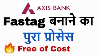 Axis Bank Fastag Process