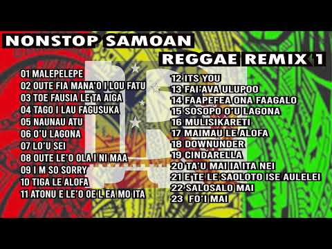 1 HOUR NONSTOP SAMOAN REGGAE REMIX 1 (2025) by: DJ Will