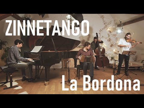 Zinnetango - La Bordona (E. Balcarce/O. Pugliese)