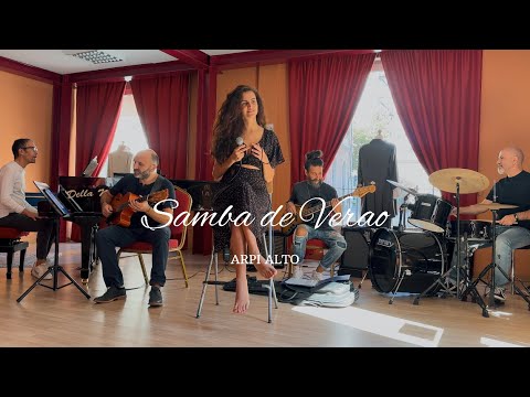 Samba De Verao - Arpi Alto