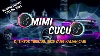 Download lagu DJ MIMI CUCU‼️DJ TREND DANCE VELOCITY VIRAL TIKTOK TERBARU 2025 #djremix mp3