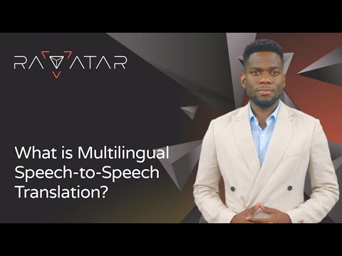 What is Multilingual Speech to Speech Translation ?