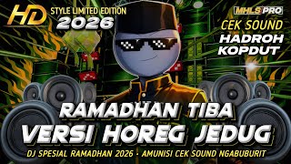 Download lagu DJ RAMADHAN TIBA 2026 FULL BASS HOREG JEDUG STYLE HADROH KOPDUT CEK SOUND NGABUBURIT (MHLS PRO) mp3 Download lagu DJ RAMADHAN TIBA 2026 FULL BASS HOREG JEDUG STYLE HADROH KOPDUT CEK SOUND NGABUBURIT (MHLS PRO) mp3