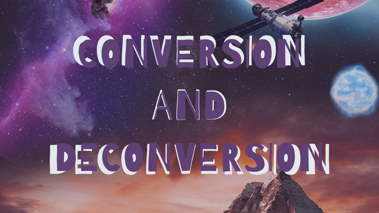 The Power of Conversion and Deconversion Stories – STORYWORLD