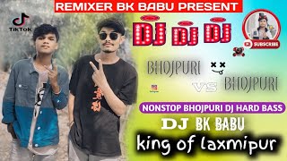 Download lagu NONSTOP BHOJPURI DJ SONG TIK TOK   VIRAL DJ SONG DJ BK BABU HITECH mp3