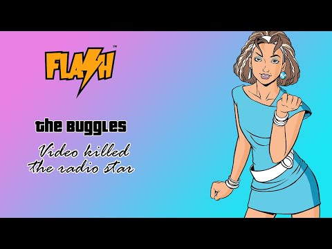 The Buggles - Video killed the radio star - Flash FM