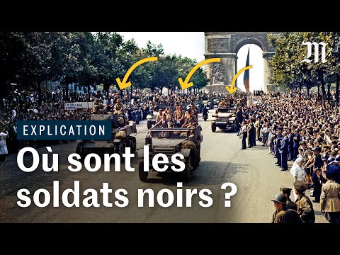 Libération de Paris 1944 : pourquoi il n'y avait presque aucun Noir dans les défilés de la victoire