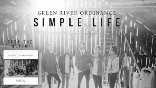 Green River Ordinance - Simple Life (Official Audio)