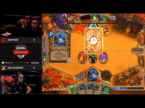 Hearthstone ESL PremierShip QuarterFINAL Deathsie vs HelloLeeroy
