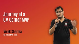C# Corner MVP Show Ep. - 1 ft. Vivek Sharma