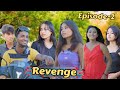 Revenge Episode 2 Tera Yaar Hoon Main Allah Wariyan Friendship Story RKR Album Best Friend