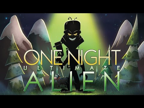 One Night Ultimate Alien - on Kickstarter NOW - YouTube