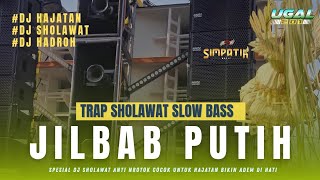 Download lagu DJ TRAP SIMPATIK JILBAB PUTIH || DJ SLOW BASS TERBARU 2025 mp3
