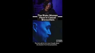 The Risks Women Face in Casual Encounters