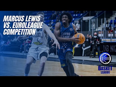 Marcus Lewis vs Euroleague Competition Highlights