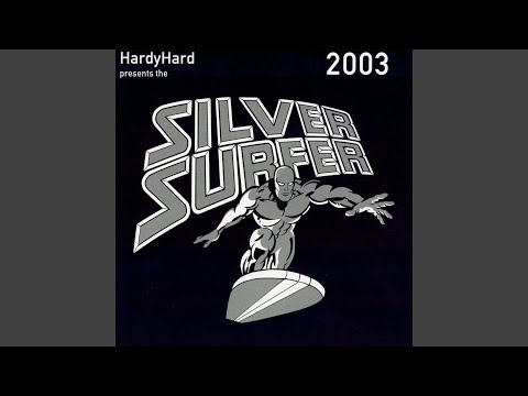 Silver Surfer (Original Short Mix)