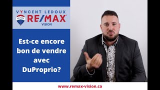 En 2021, est-ce encore bon de vendre sa maison avec DuProprio? | Vyncent Ledoux