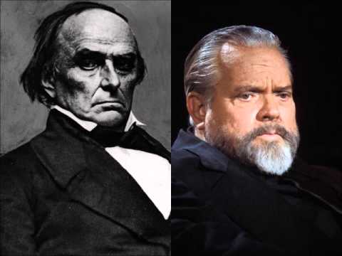 Orson Welles   Daniel Webster   Liberty And Union, Now And Forever