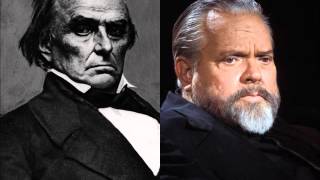 Orson Welles   Daniel Webster   Liberty And Union, Now And Forever