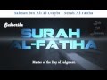 Surah Al-Fatiha + Translation - Salman Ali al Utaybi ...