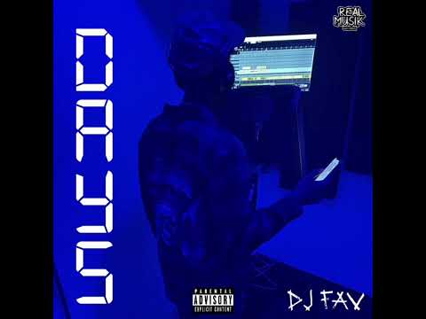 DJ Fav - Days (Official Audio)
