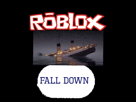 Roblox 2 Titanic Fall Down Apphackzone Com - roblox titanic classic gameplay