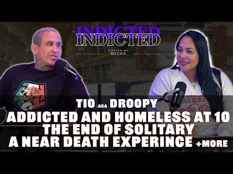 Indicted - Tio -  a Homeless 10-Year-Old Addict Who Survived Solitary & Multiple Near-Death Moments
