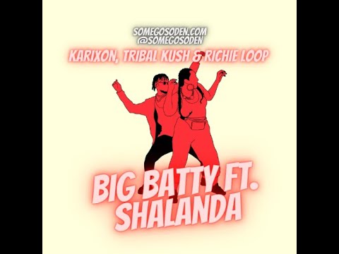 #aruba #dancehall #basshall #moombahton Karixon, Tribal Kush & Richie Loop - Big Batty ft. Shalanda