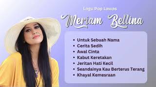 Download lagu Meriam Bellina Lagu Lawas Terbaik | Kumpulan Lagu #MeriamBellina mp3 Download lagu Meriam Bellina Lagu Lawas Terbaik | Kumpulan Lagu #MeriamBellina mp3