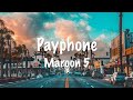 Payphone Clean Version Lyrics Maroon 5