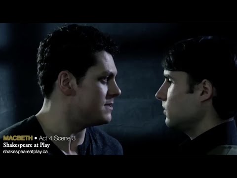 Macbeth • Act 4 Scene 3 • Shakespeare at Play