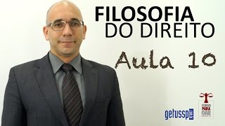 Aula 10 - Filosofia do Direito - Lógica do Razoável
