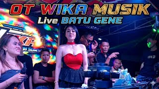 Download lagu OT WIKA MUSIK BATU GENE LIVE DJ DEVI KITTY DJ YONGKI KENCANG KAWAN mp3
