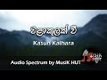 Walakulak Wee - Kasun Kalhara Audio Spectrum by MusiK HUT